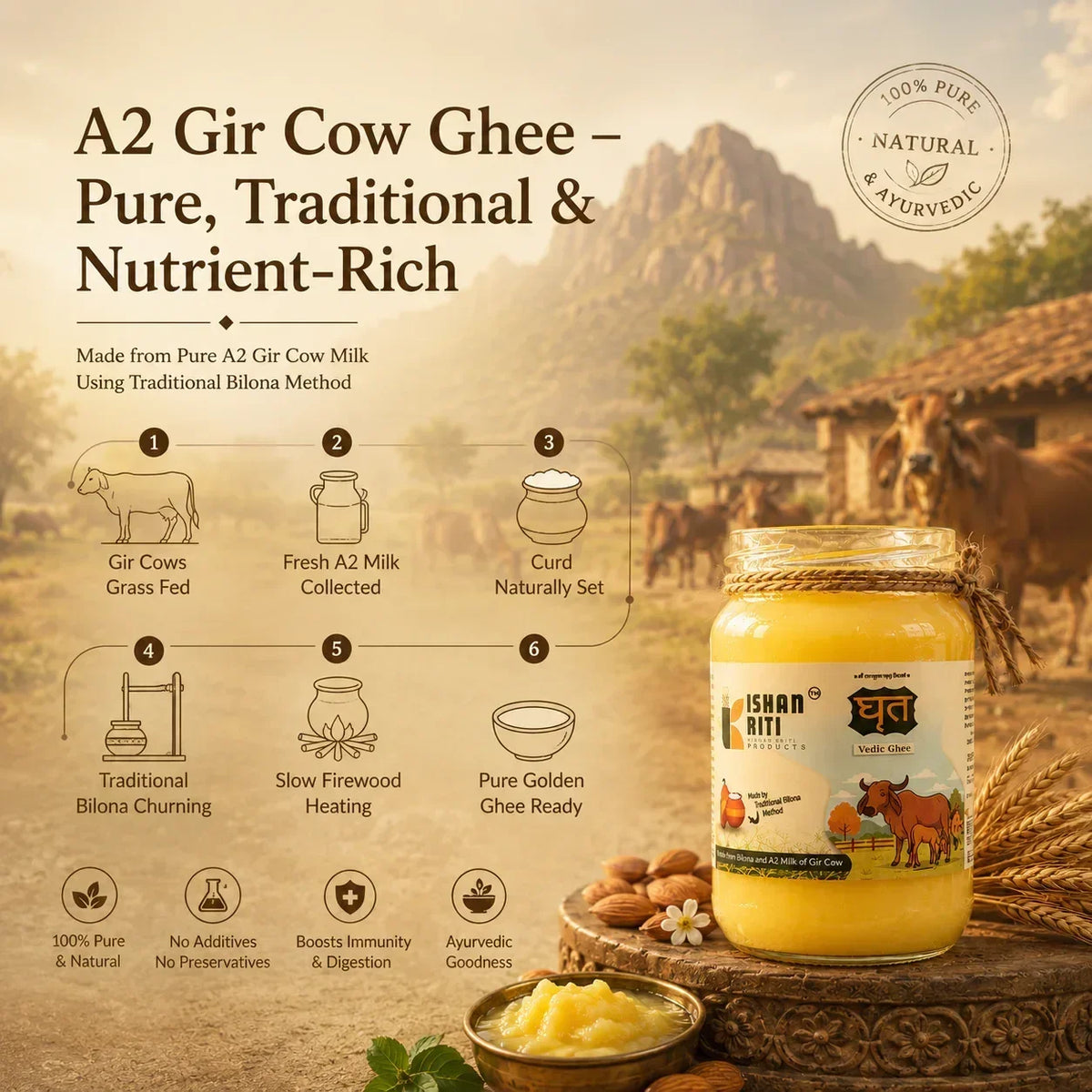 Kishan Kriti A2 Gir Cow Ghee – Vedic Bilona Method